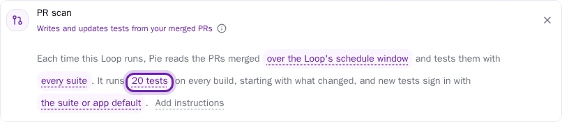 Pie portal Loop page PR scan row with its scan settings as one sentence and the 20 tests phrase ringed